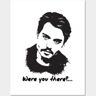 Were You There?- Johnny Depp Posters and Art